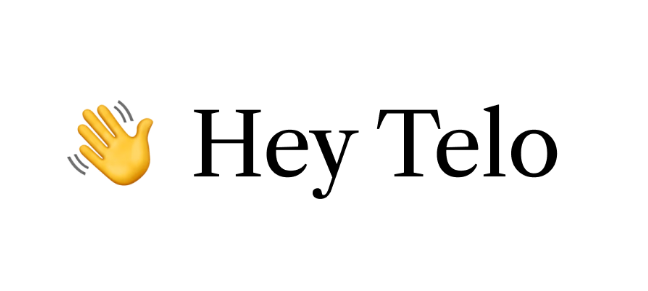 Hey Telo